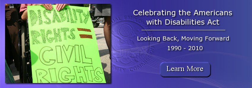 Celebrating the Americans with Disabilities Act: Looking Back, Moving Forward
