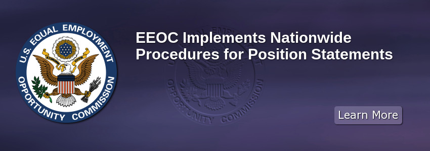 EEOC Implements Nationwide Procedures for Position Statements