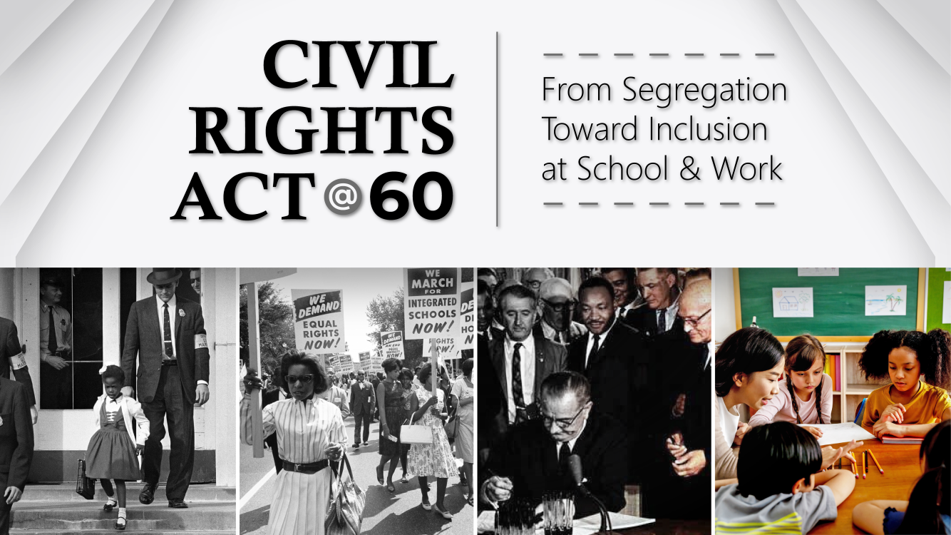 60th anniversary of the Civil Rights Act of 1964