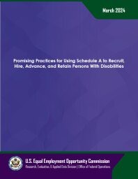 Cover Thumbnail - Promising Practices for Using Schedule A to Recruit, Hire, Advance, and Retain Persons with Disabilities