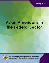 Asian Americans in the Federal Sector